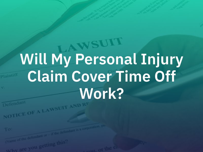 will-my-personal-injury-claim-cover-time-off-work